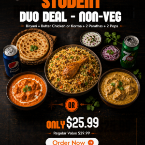 Student Duo Deal (Non-Veg) – Biryani + Butter Chicken or Korma + 2 Parathas + 2 Pops